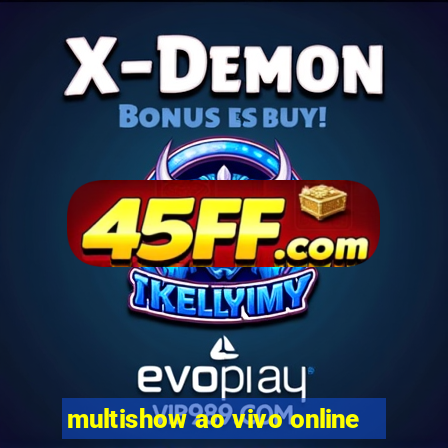 multishow ao vivo online